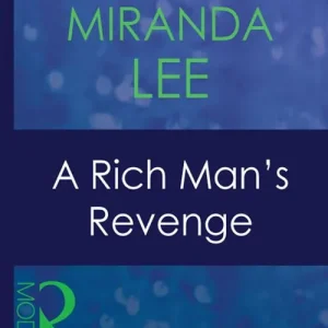 A Rich Man's Revenge (Mills & Boon Modern): First edition Big Sale