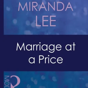Free Shipping Marriage At A Price (The Australians, Book 8) (Mills & Boon Modern): First edition