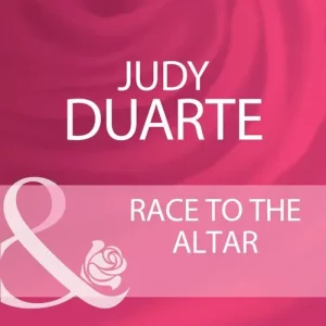 Crafted Race To The Altar (Mills & Boon Cherish): First edition