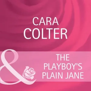 Money Back Guarantee The Playboy's Plain Jane (Mills & Boon Cherish): First edition