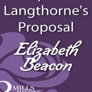 Trusted Brand Captain Langthorne's Proposal (Mills & Boon Historical): First edition