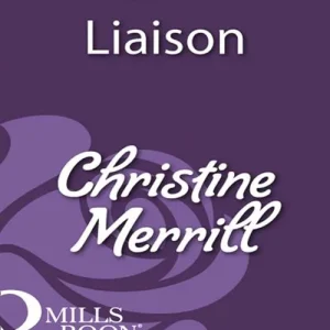 A Wicked Liaison (Mills & Boon Historical): First edition Top Rated
