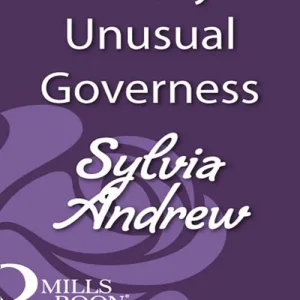 A Very Unusual Governess (Mills & Boon Historical): First edition Holiday Sale
