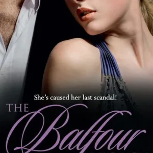 Bella's Disgrace (The Balfour Legacy, Book 7): First edition Super Sale
