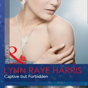 Captive But Forbidden (Mills & Boon Modern): First edition Premium