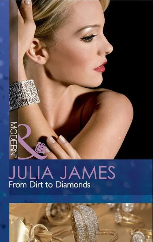 New Release From Dirt To Diamonds (Mills & Boon Modern): First edition