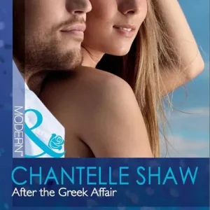 Hot Deal After The Greek Affair (Mills & Boon Modern): First edition