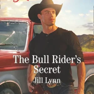 Authentic The Bull Rider's Secret (Colorado Grooms, Book 3) (Mills & Boon Love Inspired)