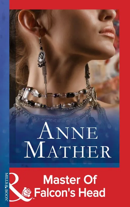 Master Of Falcon's Head (Mills & Boon Modern): First edition Don’t Miss Out
