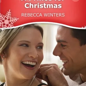 A Prince For Christmas (Mills & Boon Short Stories): First edition Hot Deal