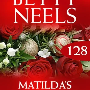 Worldwide Shipping Matilda's Wedding (Betty Neels Collection, Book 128): First edition