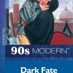 Authentic Dark Fate (Mills & Boon Vintage 90s Modern): First edition
