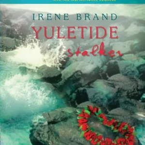 Must Have Yuletide Stalker (Mills & Boon Love Inspired): First edition