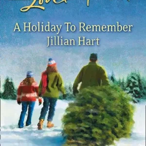 A Holiday To Remember (A Tiny Blessings Tale, Book 7) (Mills & Boon Love Inspired): First edition Direct From Factory