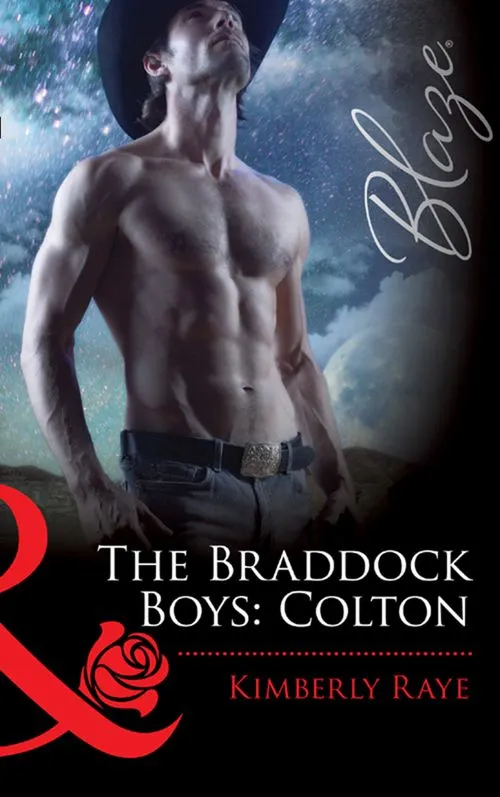 Top Rated The Braddock Boys: Colton (Love at First Bite, Book 7) (Mills & Boon Blaze): First edition