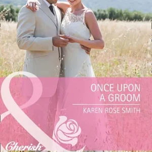 Reduced Price Once Upon A Groom (Reunion Brides, Book 2) (Mills & Boon Cherish): First edition