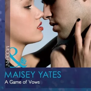 A Game Of Vows (Mills & Boon Modern): First edition Today Only