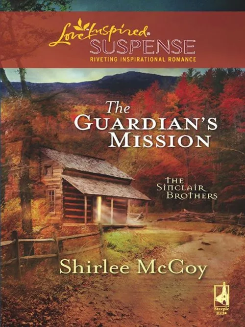 One Day Deal The Guardian's Mission (The Sinclair Brothers, Book 1) (Mills & Boon Love Inspired): First edition