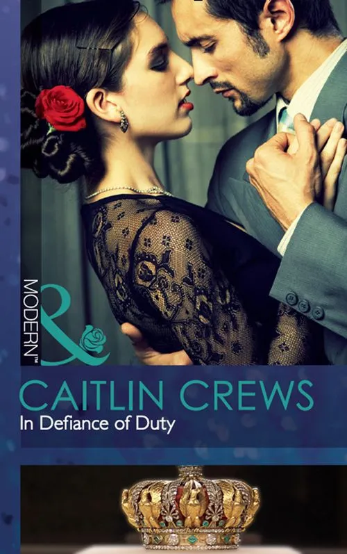 In Defiance Of Duty (Mills & Boon Modern): First edition Big Sale