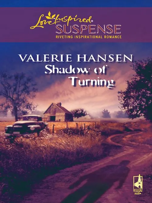 Shadow Of Turning (Mills & Boon Love Inspired): First edition High Quality