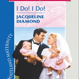 Certified I Do! I Do! (Maitland Maternity, Book 2) (Mills & Boon Love Inspired): First edition