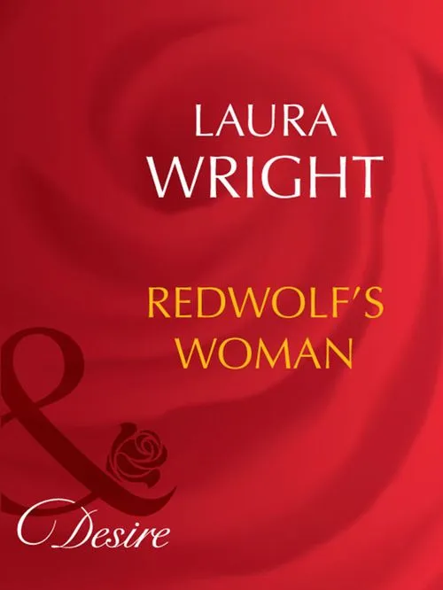 Redwolf's Woman (Mills & Boon Desire): First edition Shop Now