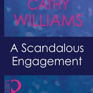 A Scandalous Engagement (Mills & Boon Modern): First edition Worldwide Shipping