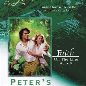 Peter's Return (Faith on the Line, Book 5) (Mills & Boon Love Inspired): First edition Discount