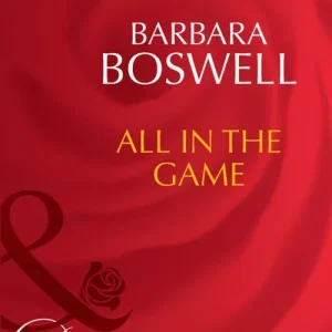 All In The Game (Man of the Month, Book 94) (Mills & Boon Desire): First edition Brand New