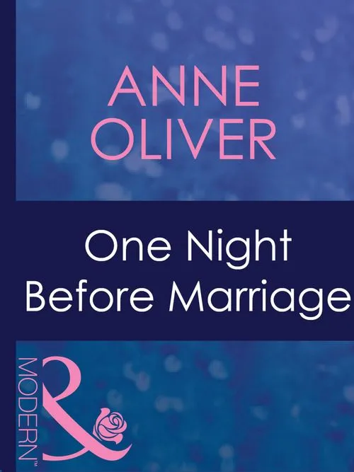 Buy Today One Night Before Marriage (Taken by the Millionaire, Book 1) (Mills & Boon Modern): First edition
