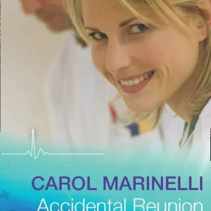 Weekend Sale Accidental Reunion (Mills & Boon Medical): First edition