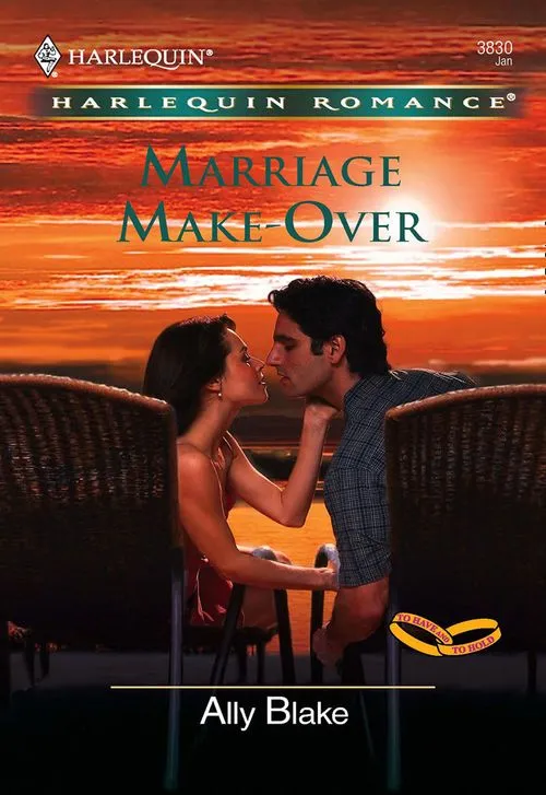 Marriage Make-Over (Mills & Boon Cherish): First edition Bargain