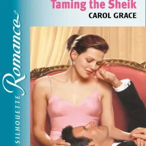 No Minimum Order Taming The Sheik (Mills & Boon Silhouette): First edition