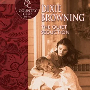 Big Sale The Quiet Seduction (Mills & Boon Silhouette): First edition