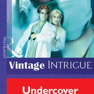 Wholesale Undercover M.d. (Mills & Boon Vintage Intrigue): First edition