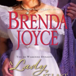 A Lady at Last (The DeWarenne Dynasty, Book 4): First edition Grab Now