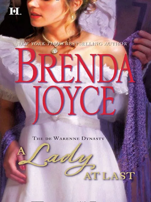 A Lady at Last (The DeWarenne Dynasty, Book 4): First edition Grab Now