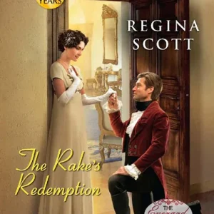 The Rake's Redemption (The Everard Legacy, Book 3) (Mills & Boon Love Inspired Historical): First edition Mega Sale