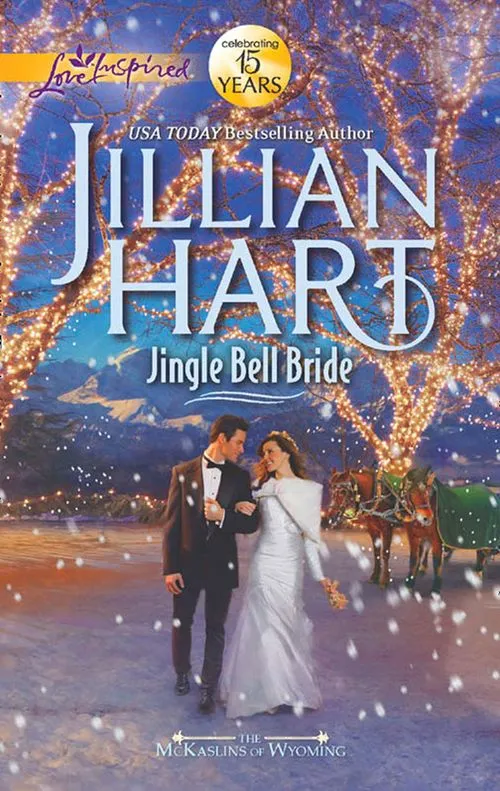 Jingle Bell Bride (The McKaslins of Wyoming, Book 1) (Mills & Boon Love Inspired): First edition Buy Online