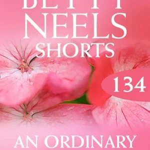 An Ordinary Girl (Betty Neels Collection, Book 134): First edition Cheap
