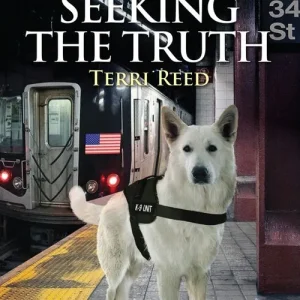 Seeking The Truth (Mills & Boon Love Inspired Suspense) (True Blue K-9 Unit, Book 6) Buy Direct