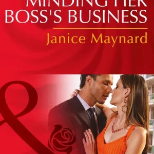 One Day Deal Minding Her Boss's Business (Dynasties: The Montoros, Book 1) (Mills & Boon Desire): First edition