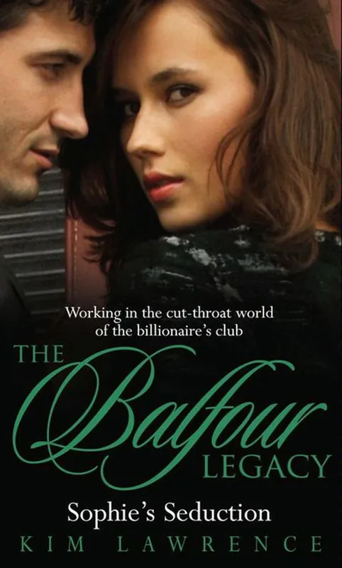 Affordable Sophie's Seduction (The Balfour Legacy, Book 4): First edition