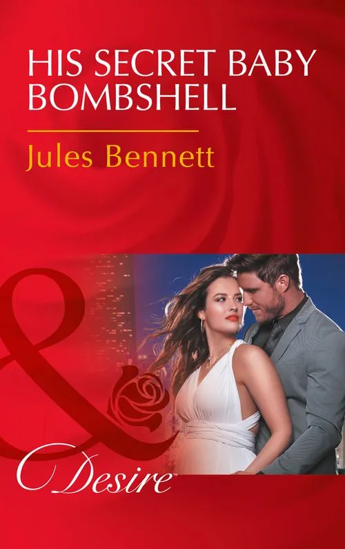Best Price His Secret Baby Bombshell (Dynasties: The Newports, Book 4) (Mills & Boon Desire)