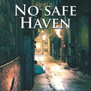 No Safe Haven (Mills & Boon Love Inspired Suspense) Trending
