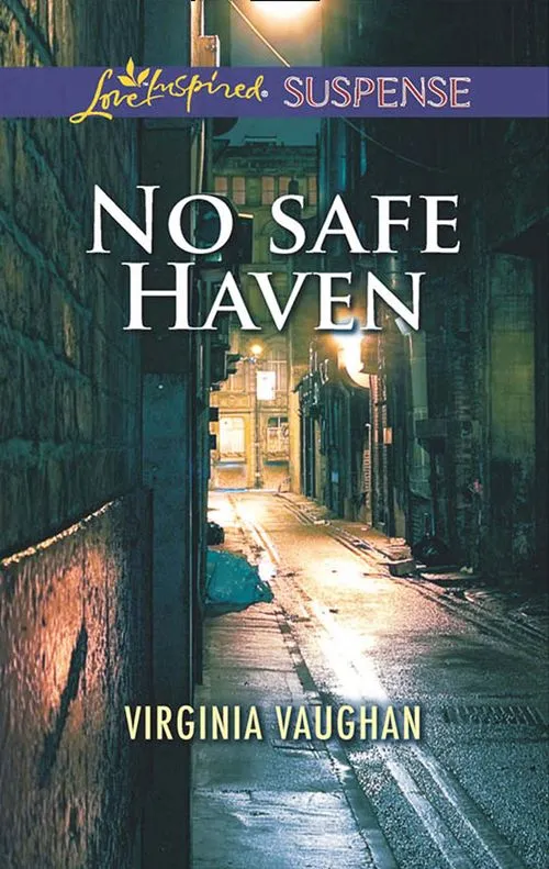 No Safe Haven (Mills & Boon Love Inspired Suspense) Trending