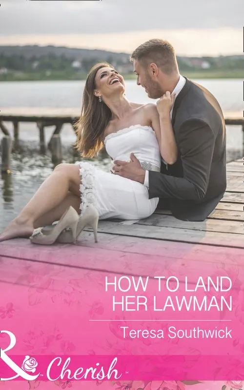 How To Land Her Lawman (The Bachelors of Blackwater Lake, Book 7) (Mills & Boon Cherish) Hassle-Free Returns