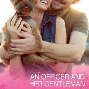 High Quality An Officer And Her Gentleman (Peach Leaf, Texas, Book 2) (Mills & Boon Cherish)