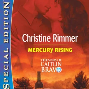 In Demand Mercury Rising (Mills & Boon Silhouette): First edition