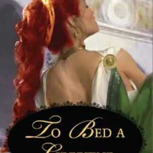 Authentic To Bed A Libertine (Mills & Boon Historical Undone): First edition